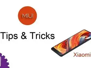 Consejos y trucos de Xiaomi Mi Mix 2