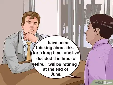 Gambar berjudul Announce Your Retirement Step 3