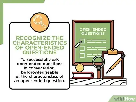 Imagem intitulada Ask Open Ended Questions Step 3