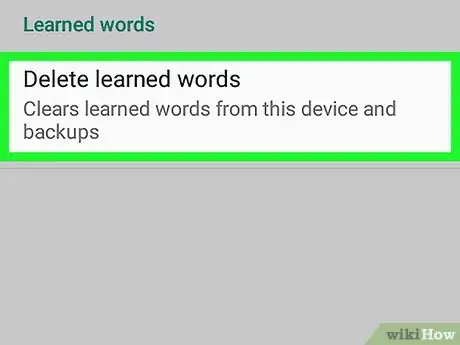 Imagem intitulada Delete the Keyboard History on Android Step 12