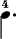 { \override Score.TimeSignature #'stencil = ##f \new RhythmicStaff \stopStaff \stemDown c4.-4 }